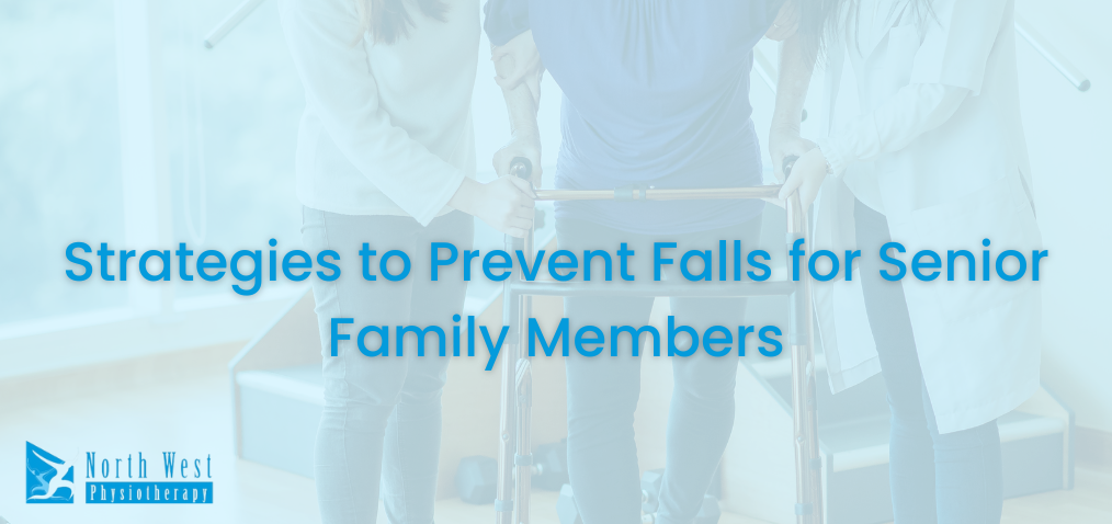 Strategies to Prevent Falls for Senior Family Members blog feature image strategies to prevent falls