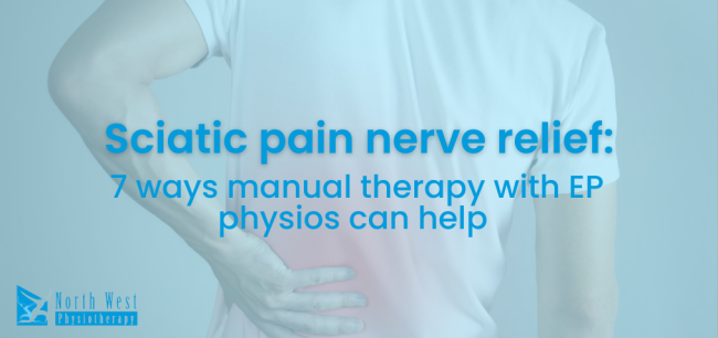 Sciatic pain nerve relief 7 ways manual therapy with Everton Park physiotherapists can help Sciatic pain nerve relief 7 ways manual therapy with Everton Park physiotherapists can help