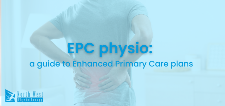 EPC physio Enhanced Primary Care plan guide EPC Physio: a guide to enhanced primary care plans