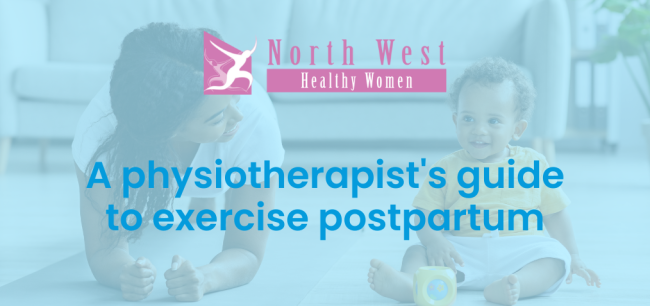 2024-07 A physiotherapist’s guide to exercise postpartum A-physiotherapists-guide-to-exercise-postpartum