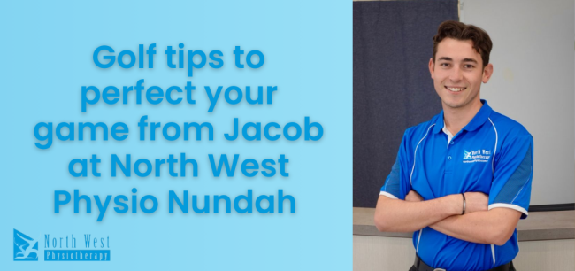 Golf-tips-to-perfect-your-game-from-Jacob-at-North-West-Physio-Nundah