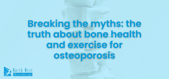 Breaking the myths the truth about bone health and exercise for Osteoporosis Breaking-the-myths-the-truth-about-bone-health-and-exercise-for-Osteoporosis.