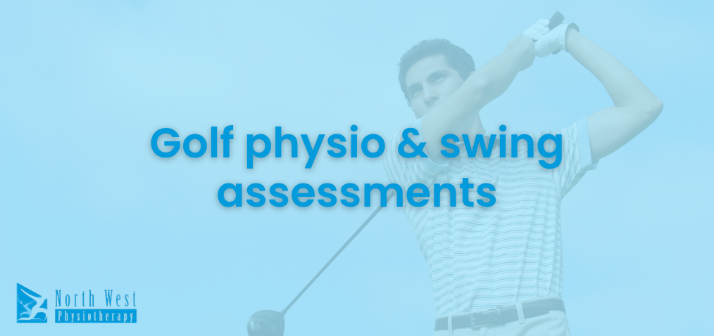 Golf Physio Brisbane: Swing Assessments to Improve Your Game and Protect Your Body