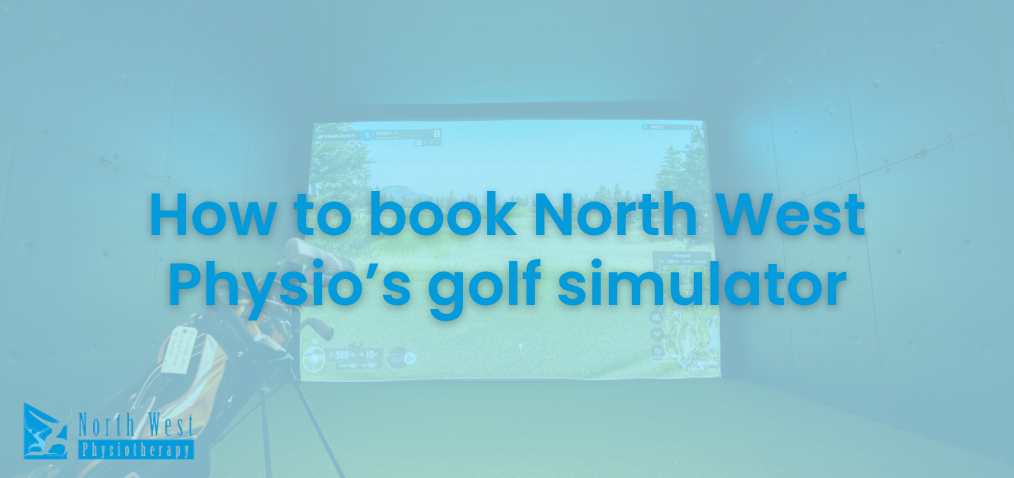 Golf Simulator at North West Physio: What to Expect and How to Book